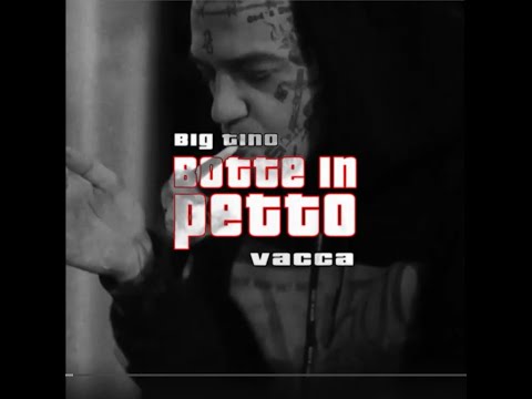 Big Tino - Botte in petto (feat.Vacca) (Official video)