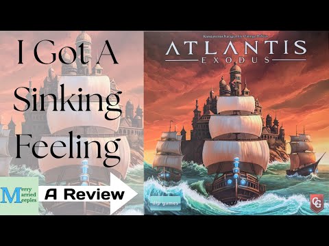 Atlantis Exodus 2 Player Review - I Got A Sinking Feeling