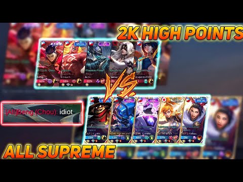 ALL SUPREME VS 2K HIGH POINTS TRASHTALKER | INTENSE BATTLE - MLBB