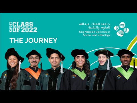 KAUST Class of 2022: The Journey