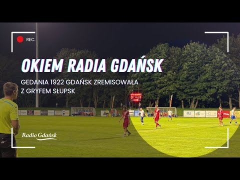 Lider IV ligi pomorskiej stracił pierwsze punkty. Gedania 1922 Gdańsk zremisowała z Gryfem Słupsk
