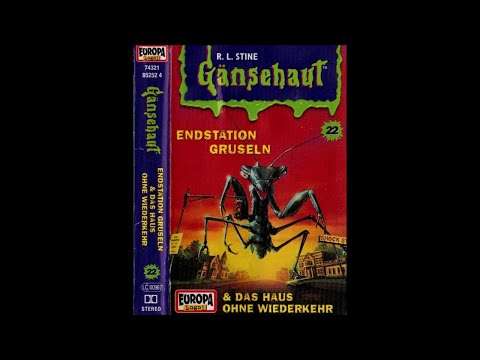 Hörbuch -- Gänsehaut - Endstation Gruseln & Das Haus ohne Wiederkehr - 22 - Das Original - komplett