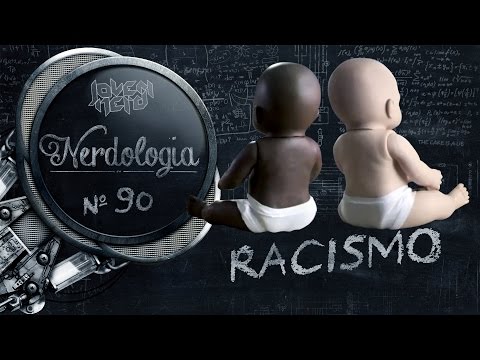 Racism | Nerdology