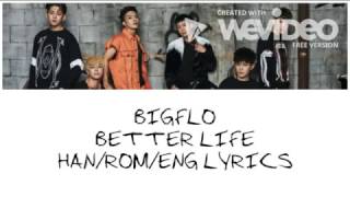 Hightop x Lex (BigFlo) - Better Life (HAN/ROM/ENG Lyrics)