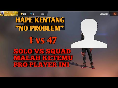 1 VS 47 | SOLO VS SQUAD PATAH-PATAH 😂 | FREE FIRE BATLE GROUND