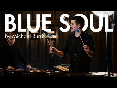 Eastman Percussion Ensemble: "Blue Soul" by Michael Burritt