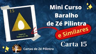 Mini Curso Baralho de Zé Pilintra -  Carta 15 - Está Preparado para as mudanças? 🤨