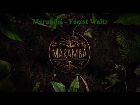 Marambá - Forest Waltz [177]
