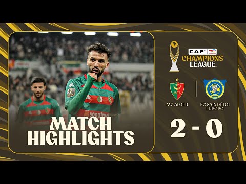 HIGHLIGHTS | MC Alger 🆚 FC Saint-Éloi Lupopo | Matchday 4 | 2025-26             #TotalEnergiesCAFCL