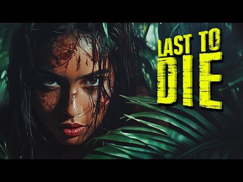 Last To Die (2025) | Full Movie | Horror | Suspense