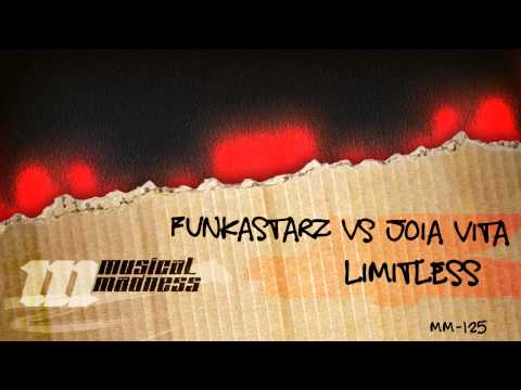 Funkastarz vs. Joia Vita - Limitless [OFFICIAL]