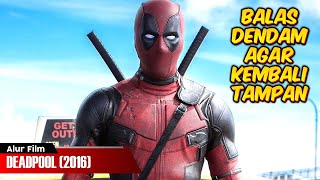 Download lagu DISAAT KETAMPANAN DIRENGGUT HAL INI YANG AKAN TERJADI | ALUR FILM DEADPOOL (2016) mp3
