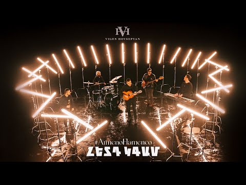Vigen Hovsepyan — Հետդ կգամ/Hetd kgam (Tigran Zhamkochyan Cover) #ArmenoFlamenco