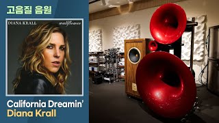 [고음질 음원] California Dreamin&#39;, Diana Krall. LP버전 [24bit/192kHz 녹음]