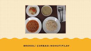 GEÇEN AYIN YEMEK MENÜSÜNDEN KARELER.