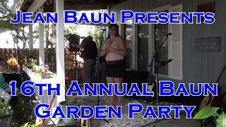 Jean Baun's 16th Annual Garden Party - West Pittston, Pa. (Part 1) 6-10-17