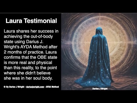 Laura's Testimonial: 'The out-of-body state is the spiritual highway'