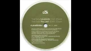 Lovebirds  -  The Limit