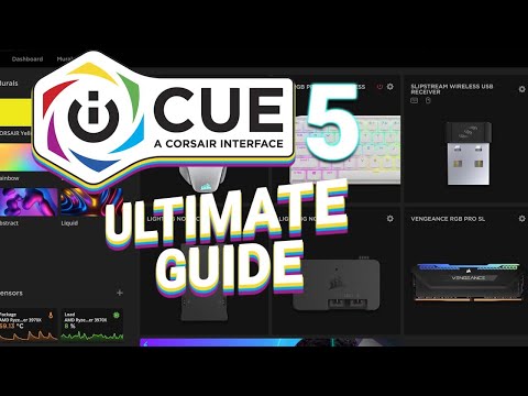 Corsair iCUE 5 Ultimate Guide 2026: Mastering iCUE 5 in just one video.