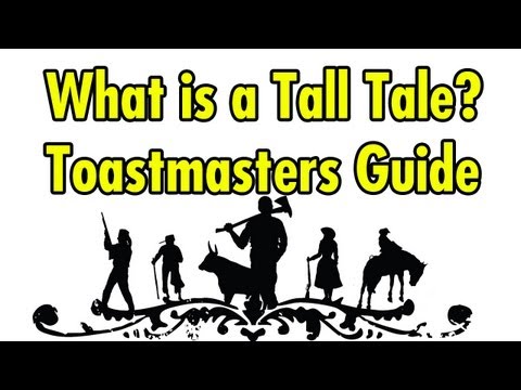 What is a Tall Tale? Toastmasters Guide