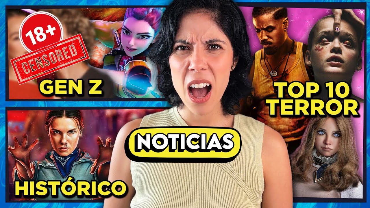 TOP 10 PELÍCULAS DE TERROR MAS VISTAS, GEN Z ANIMACIÓN SOBRE ROMANCE Y STRANGER THINGS EL FIN