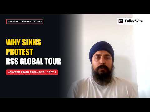 Jasveer Singh: The RSS Global Tour & Sikh Pushback