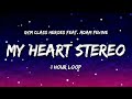 Gym Class Heroes - My Heart Stereo (1 Hour Loop) ft. Adam Levine