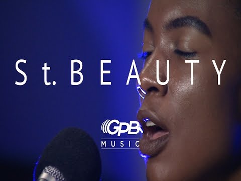 St. Beauty | GPB Music Session