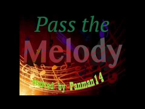 Pass the Melody #2 -Odd Man Out-