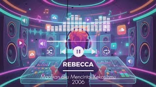 Download lagu Rebecca - Maafkan Aku Mencintai Kekasihmu (Remix dan Cover R&B & HIP HOP) mp3 Download lagu Rebecca - Maafkan Aku Mencintai Kekasihmu (Remix dan Cover R&B & HIP HOP) mp3
