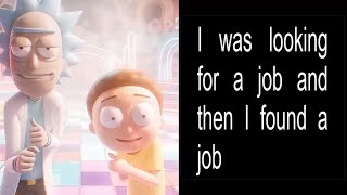 Cover art for i was looking for a job and then I found a job