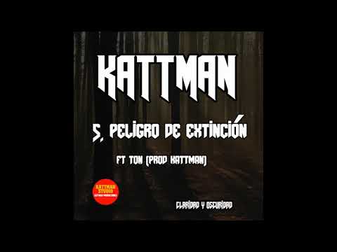 KATTMAN ft TON - Peligro de extinción (Prod by Kattman)
