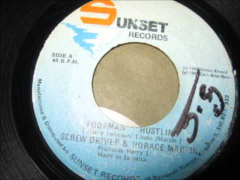 Screwdriver & Horace Martin - Poorman Hustling