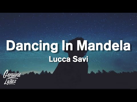 Dancing In Mandela - Lucca Savi (Tiktok Remix) "get up on the floor dancing all night long"