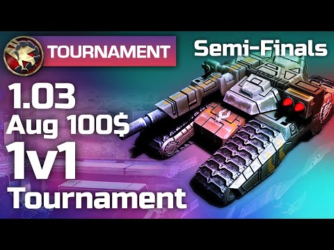 [C&C3: Kane's Wrath] 1.03 Aug Tounament - Semi-Finals