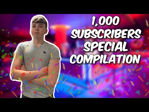 1,000 SUBSCRIBER SPECIAL COMPILATION!!!