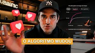 O ALGORITMO DO INSTAGRAM MUDOU (E QUASE NINGUÉM PERCEBEU ISSO)