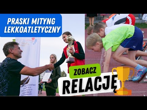 Praski Mityng Lekkoatletyczny Korzeniowski Cup - relacja