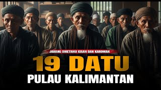 Download lagu 19 Datu Kalimantan yang Jarang Diketahui | Kisah Wali-Wali Sunyi Penjaga Tanah Borneo mp3