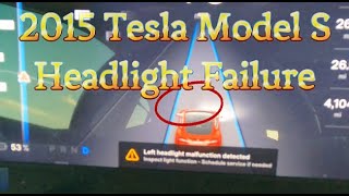 2015 Tesla Model S Headlight Failure