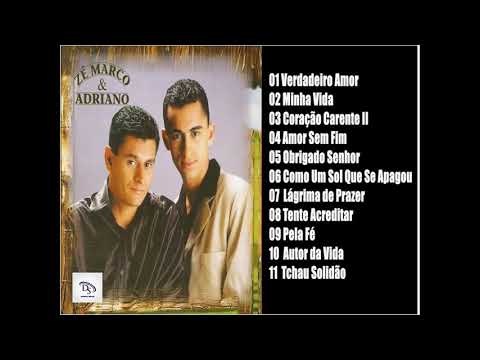 Zé Marco e Adriano - Verdadeiro Amor Álbum Completo