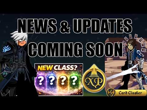 2 New Classes! Legion Revenant Changes - XP Beyond Level 100 - Card Clasher Update + More! AQW