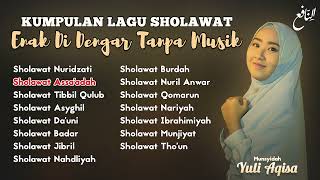 Download lagu Kumpulan Sholawat Terbaru 2024!!! Tanpa Musik - Bikin Hati Tenang Adem Ayem, Penyejuk Hati! mp3