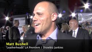 Matt Bushell Interview - 'Leatherheads' video