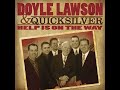 Eternity Has Two Doyle Lawson & Quicksilver