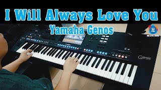 Download lagu I Will always Love You - Cover on Yamaha Genos - PSM POP Essential pack 1 mp3