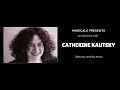 Catherine Kautsky: about learning the piano, her journey with Debussy and His Music