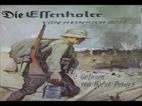 Heinrich Böll - Die Essenholer (gelesen von Horst Peters)