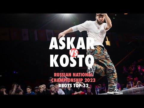 Askar vs Kosto ★ Top-32 Bboys 19+ ★ Russian National Championships 2023