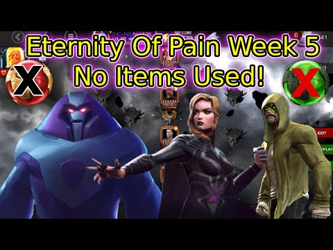 Eternity Of Pain Week 5 Itemless! | Marvel Contest Of Champions